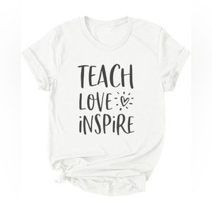 Women Graphic Tees Teach Love Inspire T Shirt